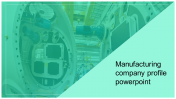 Effective manufacturing company profile PPT & Google Slides
